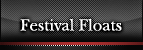 Festival Floats